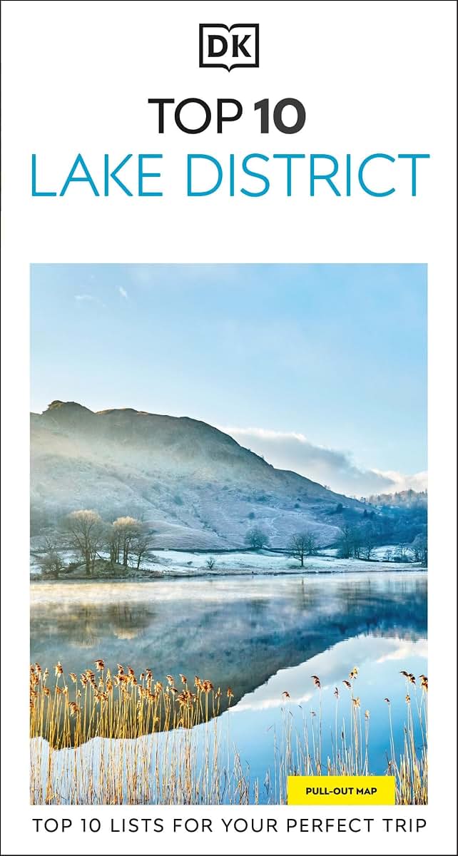 DK Top 10 Lake District: Top 10 lists for your perfect trip, plus an all-weather folded map (Pocket Travel Guide)