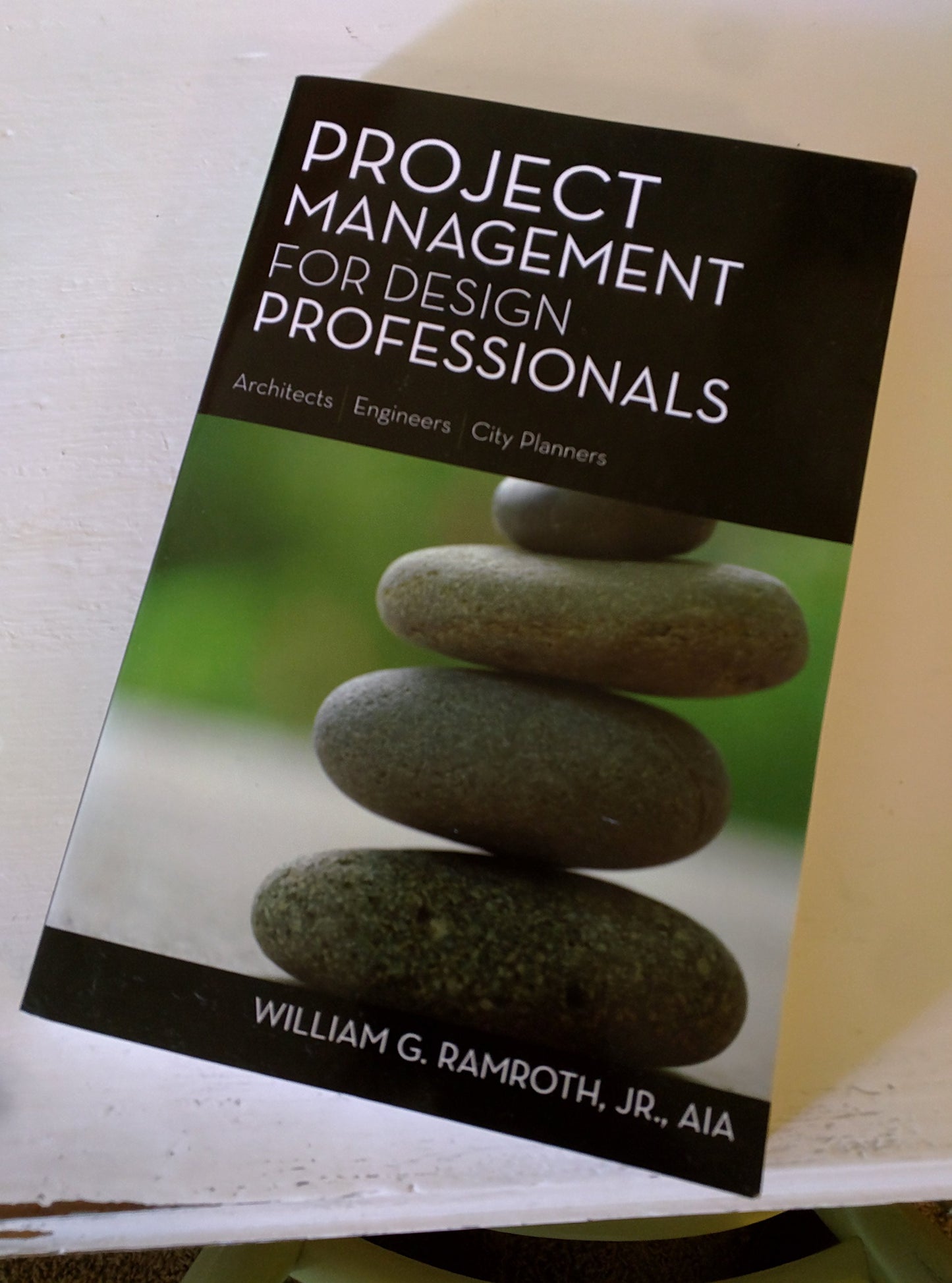 Project Management for Design Professionals