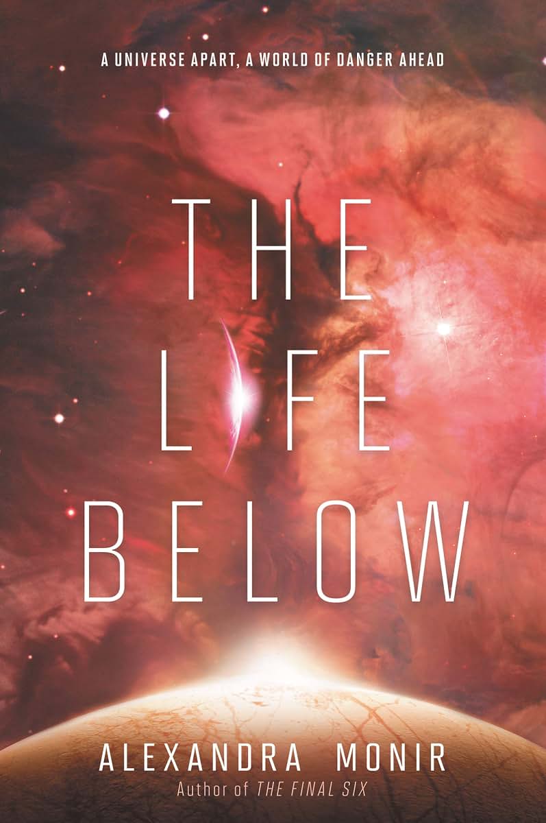 The Life Below (Final Six)