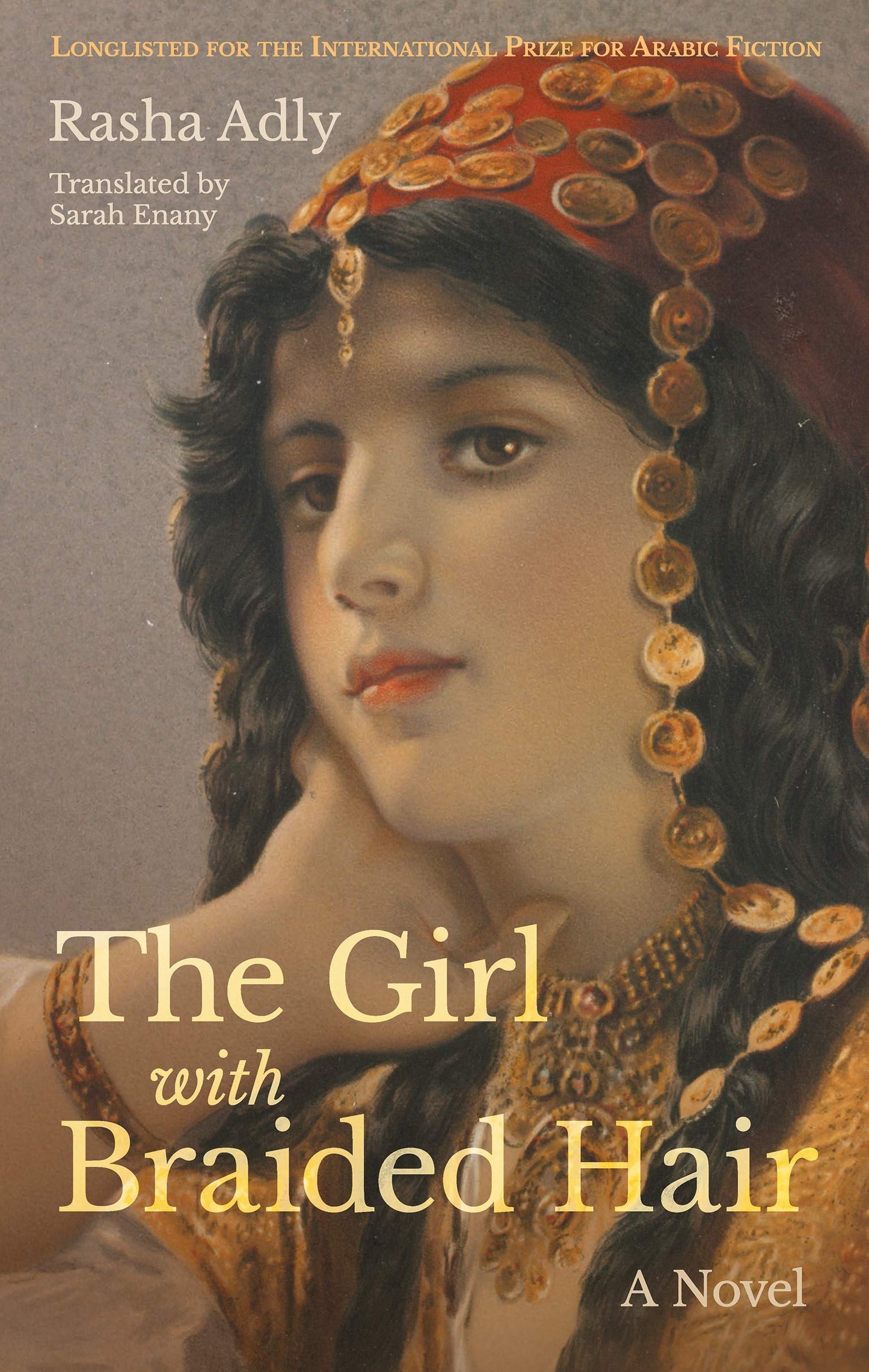The Girl with Braided Hair: A Novel (Hoopoe Fiction)