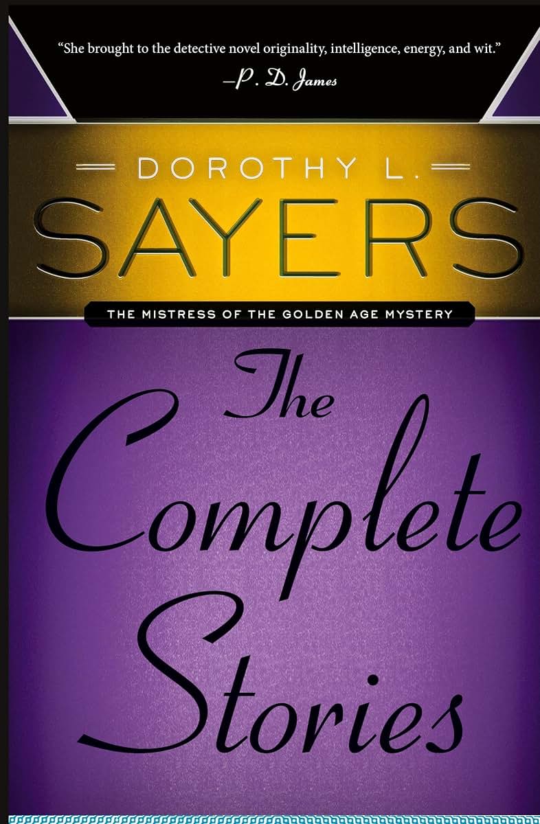 Dorothy L. Sayers: The Complete Stories