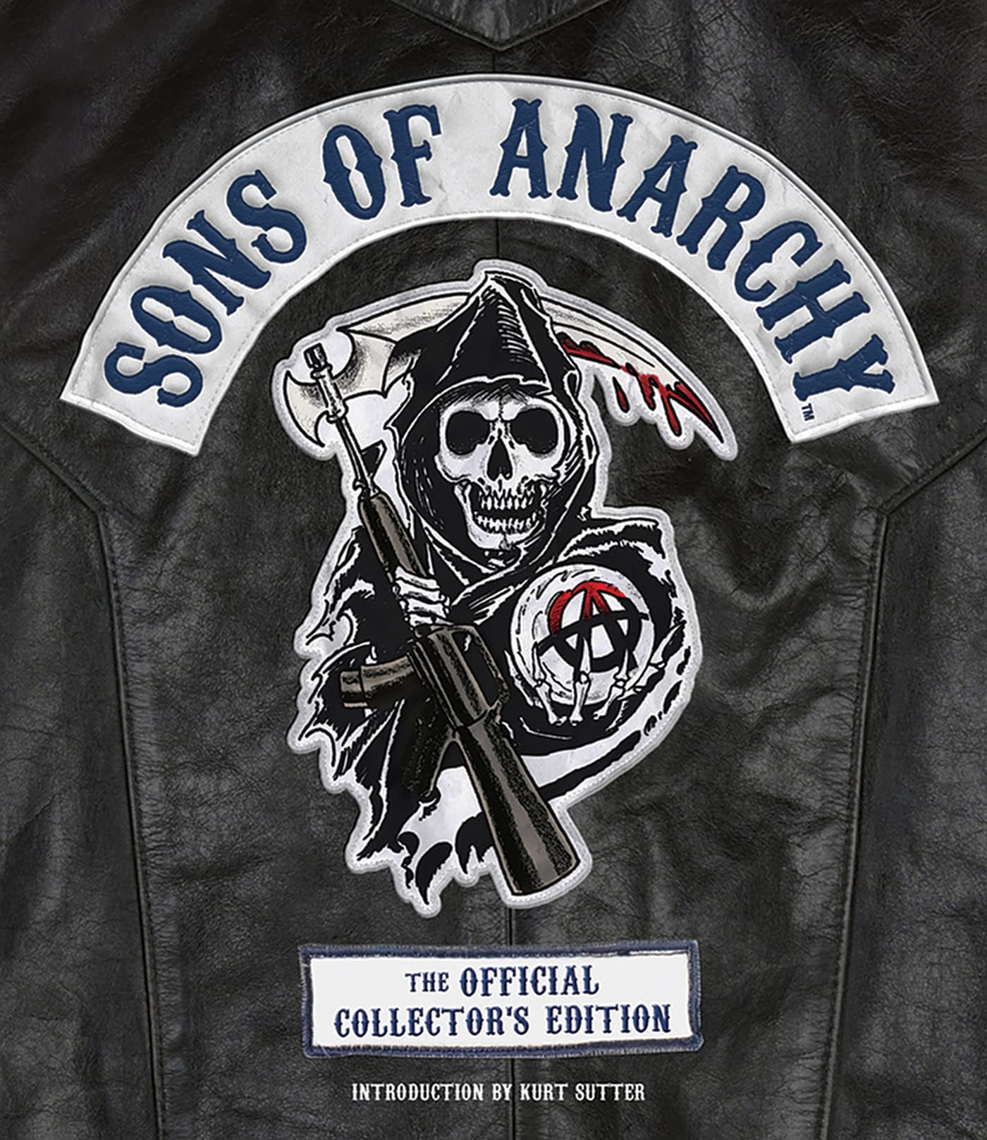 Sons of Anarchy: The Official Collector's Edition by Bennett