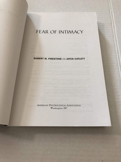 Fear of Intimacy by Firestone, Robert W.