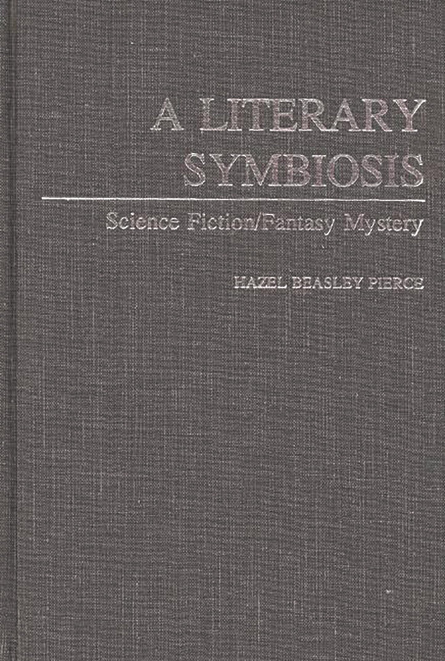 A Literary Symbiosis: Science Fiction/Fantasy Mystery (Contr