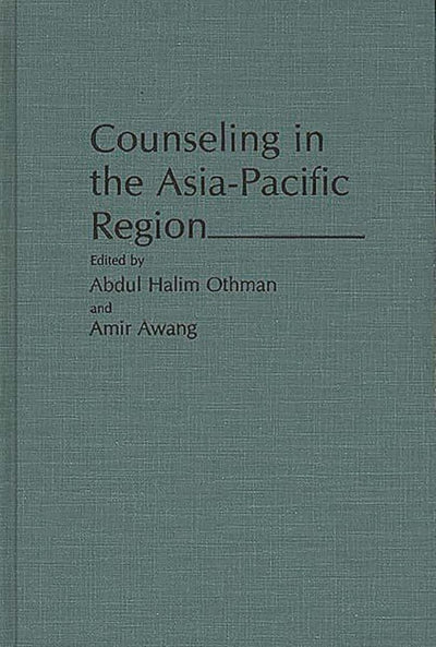 Counseling in the Asia-Pacific Region: (Contributions in Psychology)