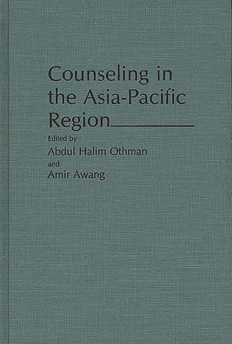 Counseling in the Asia-Pacific Region: (Contributions in Psychology)