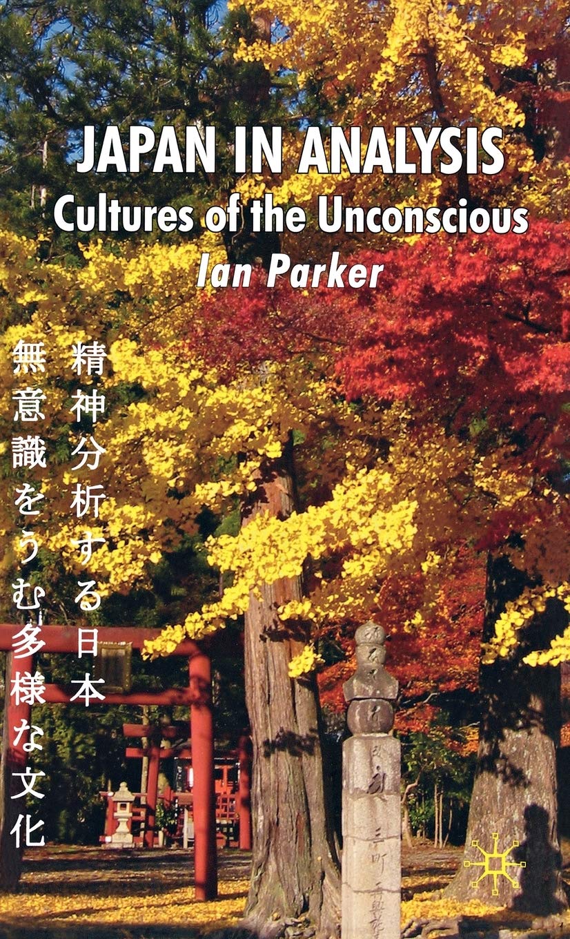 Japan in Analysis: Cultures of the Unconscious