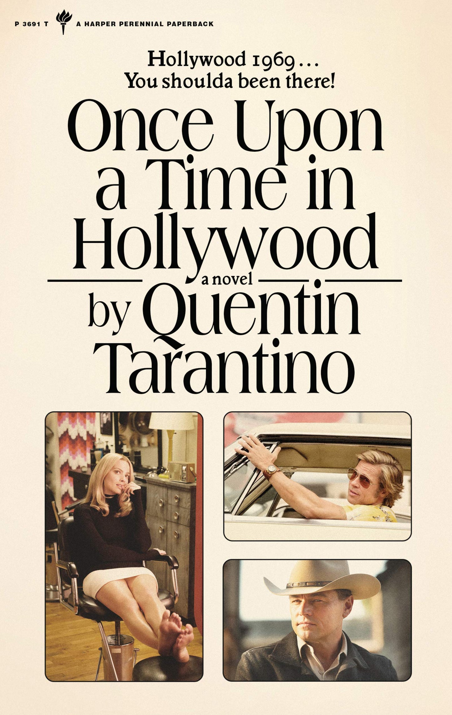 Once Upon a Time in Hollywood: The Long-Awaited First Novel from the Beloved Filmmaker, Based on the Oscar-Winning Movie