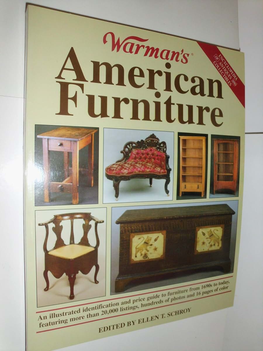 Warman's American Furniture (Encyclopedia of Antiques and Collectibles)