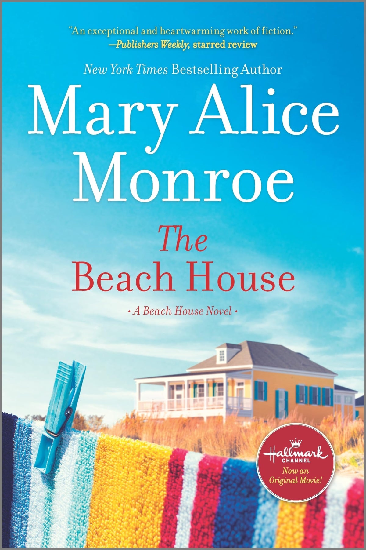 The Beach House: A Novel - An Emotional Journey of Family Forgiveness and Lowcountry Romance