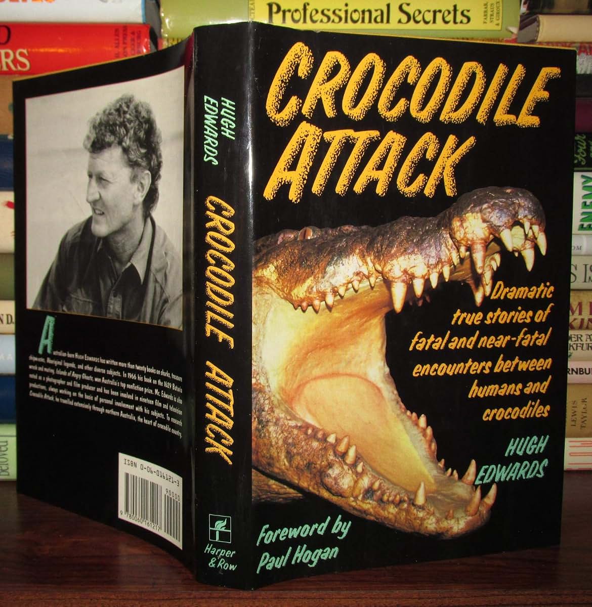Crocodile Attack/Dramatic True Stories of Fatal and Near-Fatal Encounters Between Humans and Crocodiles