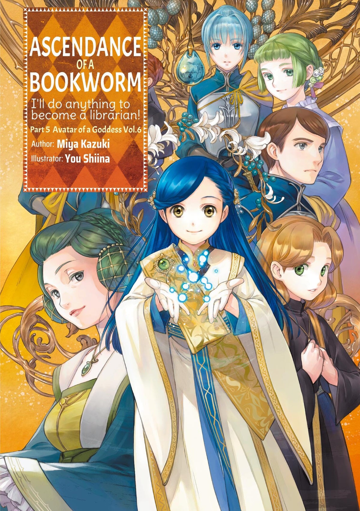 Ascendance of a Bookworm: Part 5 Volume 6 (Light Novel) (Volume 27) (Ascendance of a Bookworm (Light Novel), 27)