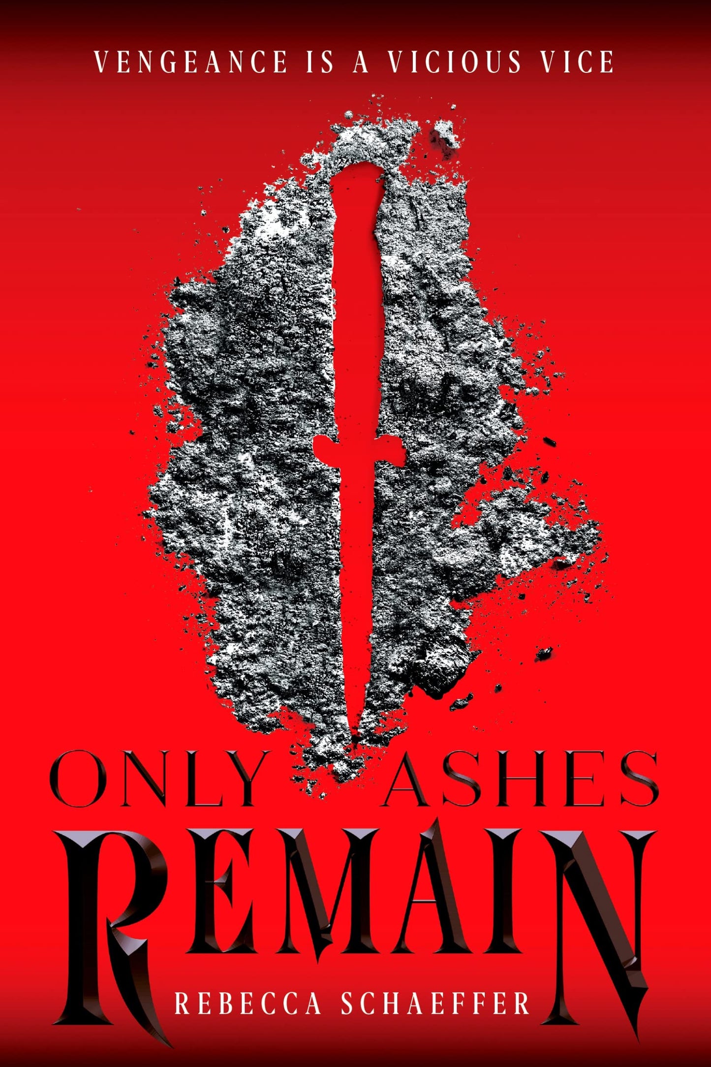Only Ashes Remain (Market of Monsters, 2) by Schaeffer, Rebe
