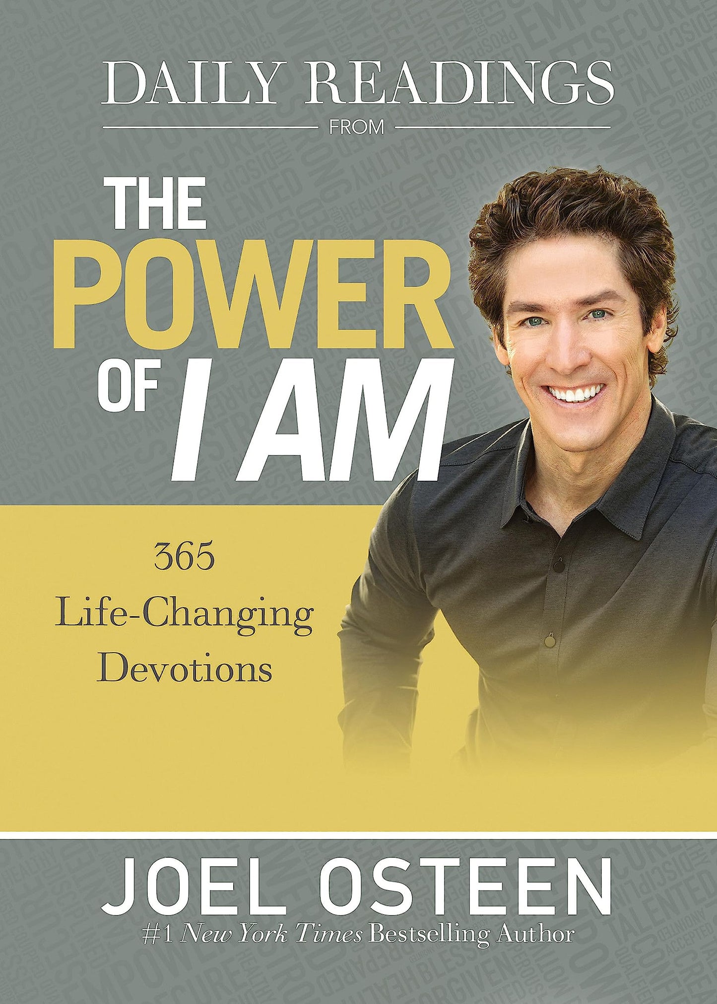 Daily Readings from The Power of I Am: 365 Life-Changing Dev