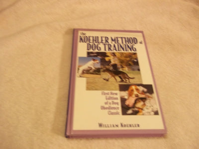 The Koehler Method of Dog Training