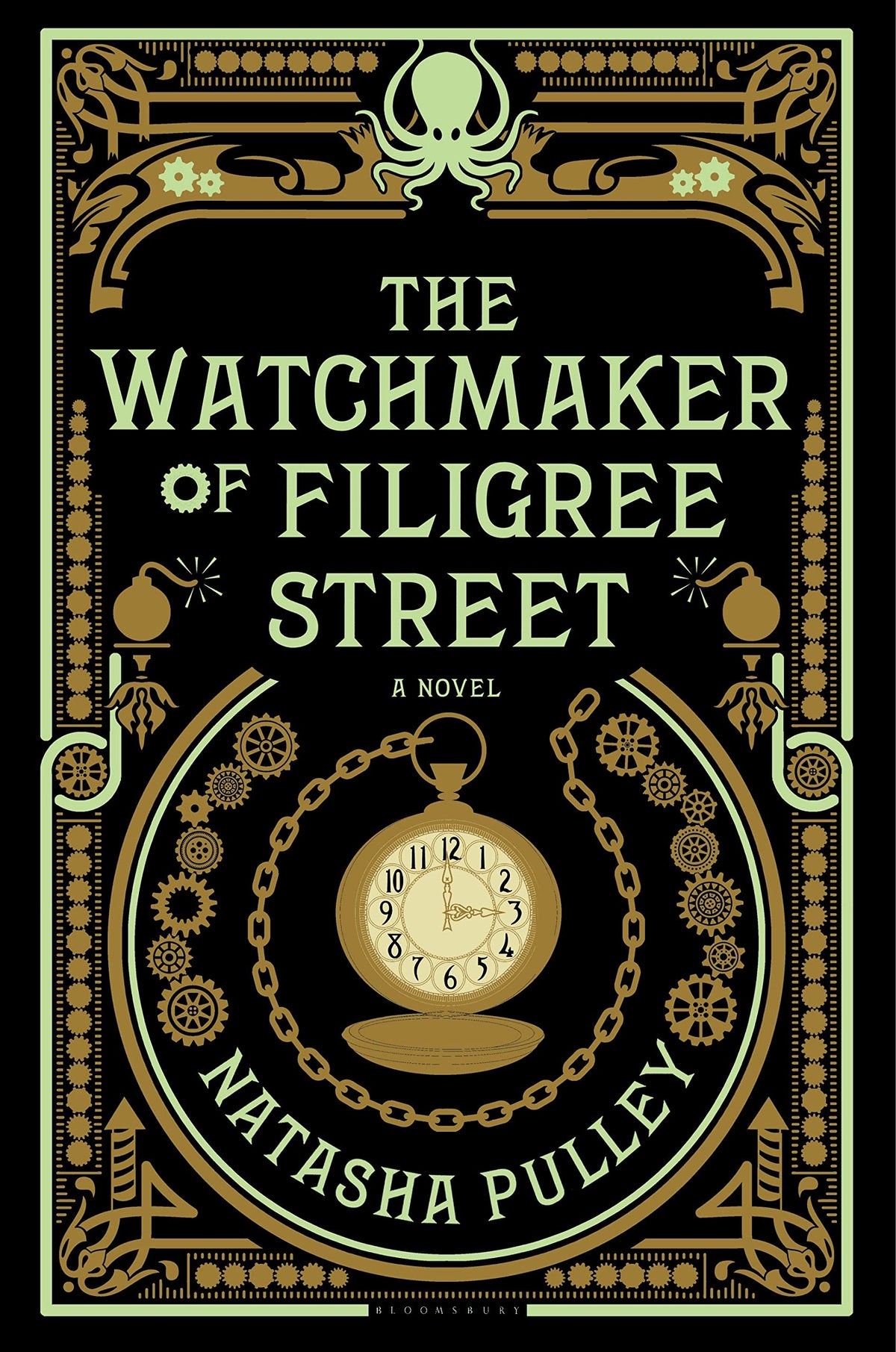 The Watchmaker of Filigree Street: A bewitching tale of historical fantasy, magic, love and a clockwork octopus