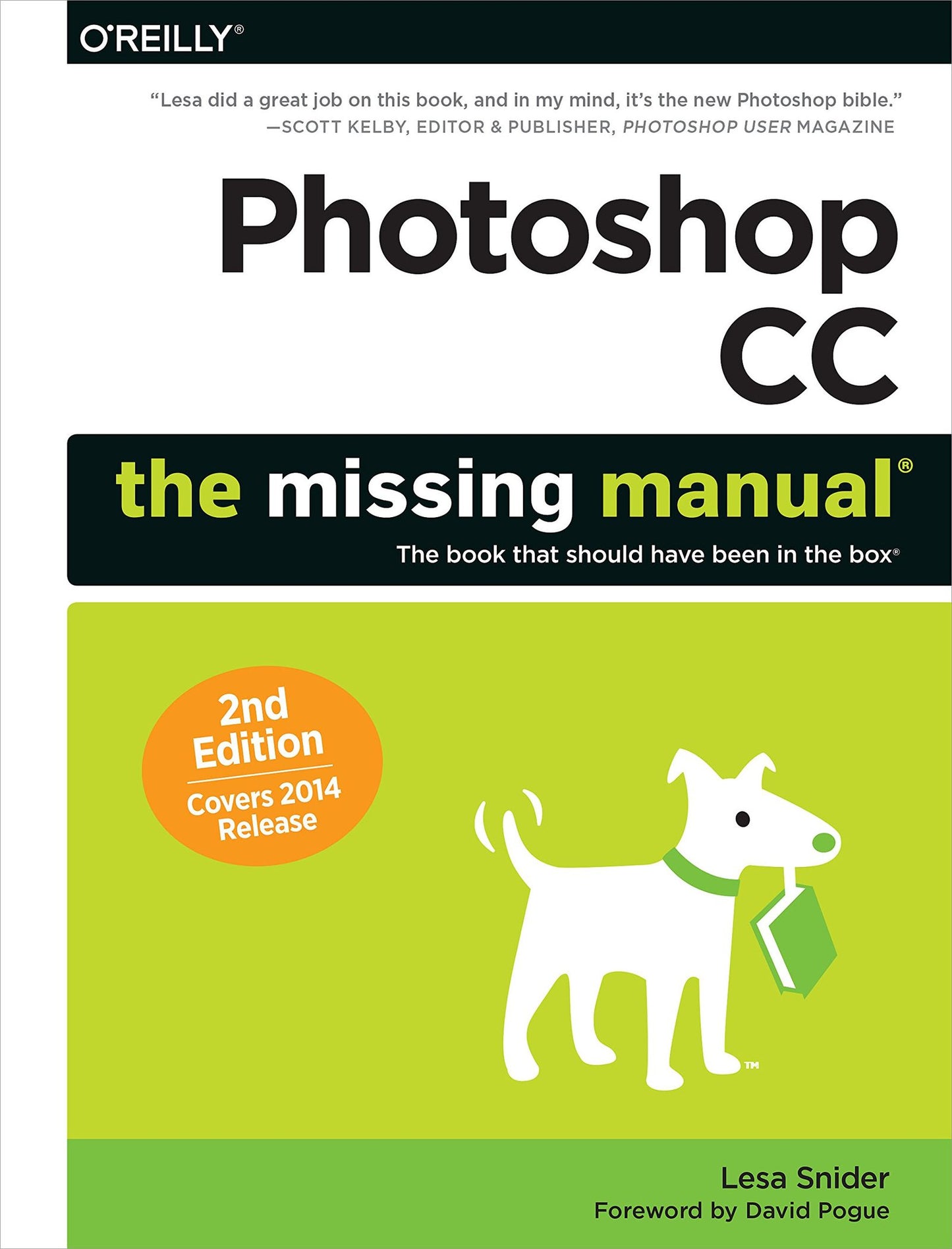 Photoshop CC: The Missing Manual: Covers 2014 release by Sni