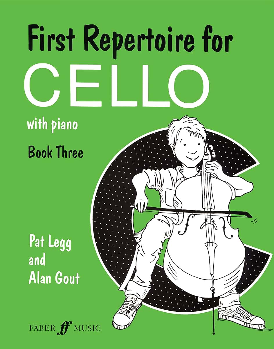First Repertoire for Cello, Bk 3: With Piano (Faber Edition, Bk 3)