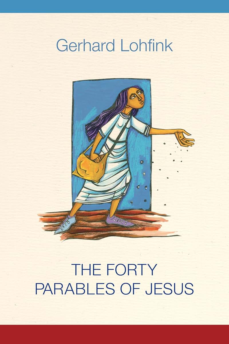 The Forty Parables of Jesus