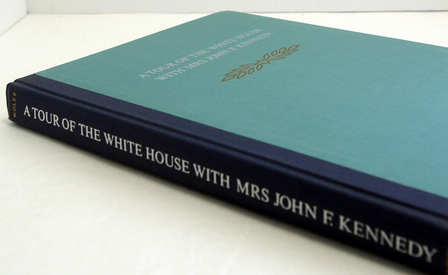 Jacqueline Kennedy : The White House Years: Selections from the John F. Kennedy Library and Museum