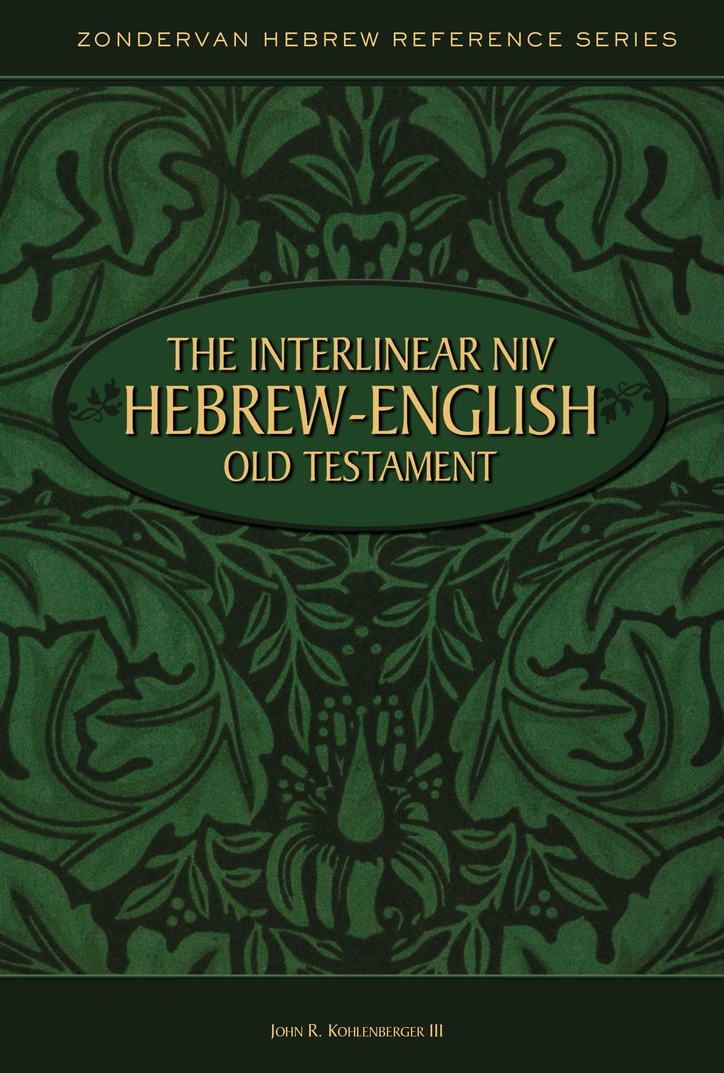 The interlinear NIV Hebrew-English Old Testament by Kohlenbe