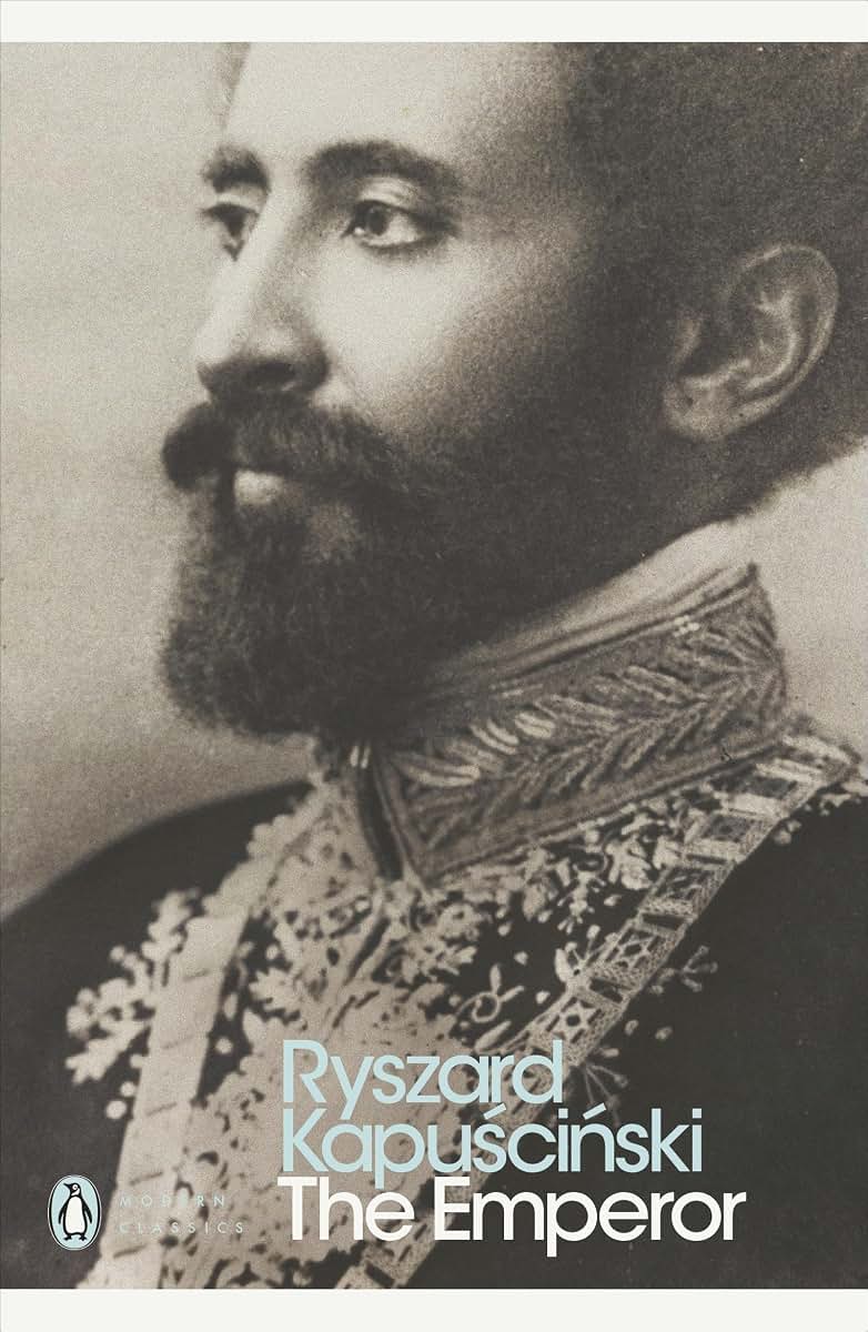 The Emperor: Downfall of an Autocrat (Penguin Classics)