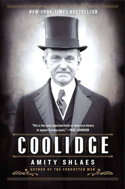 Coolidge by Amity Shlaes (Paperback)