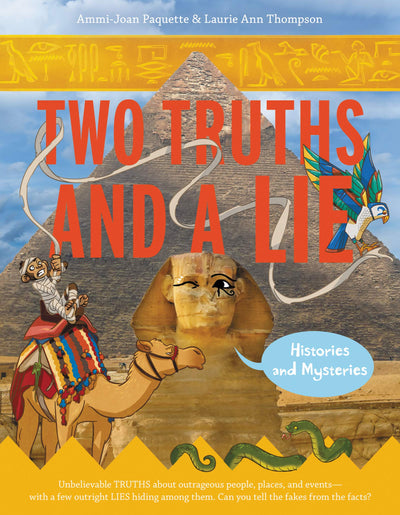 Two Truths and a Lie: Histories and Mysteries by Paquette, A