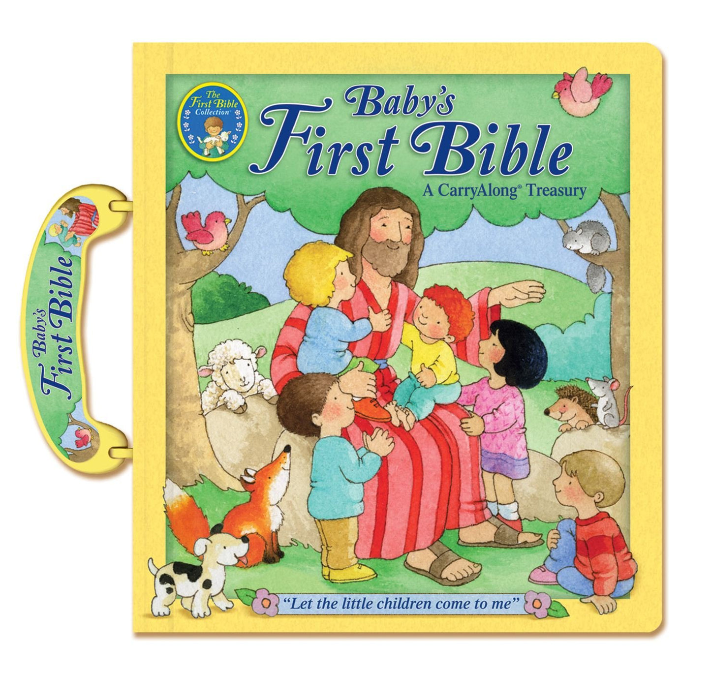 Baby's First Bible: A CarryAlong Treasury by MacLean, Colin