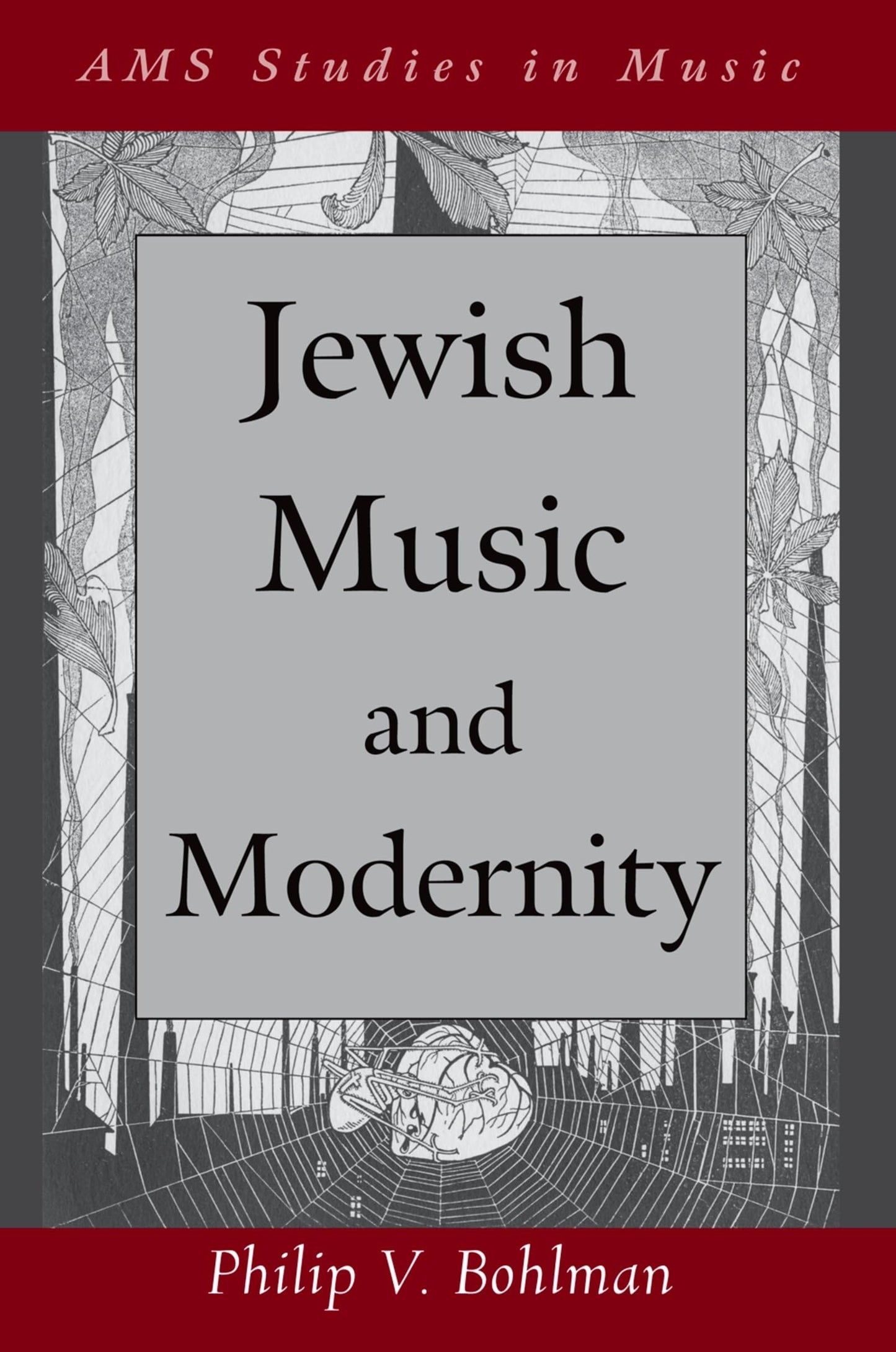 Jewish Music and Modernity (AMS Studies in Music)