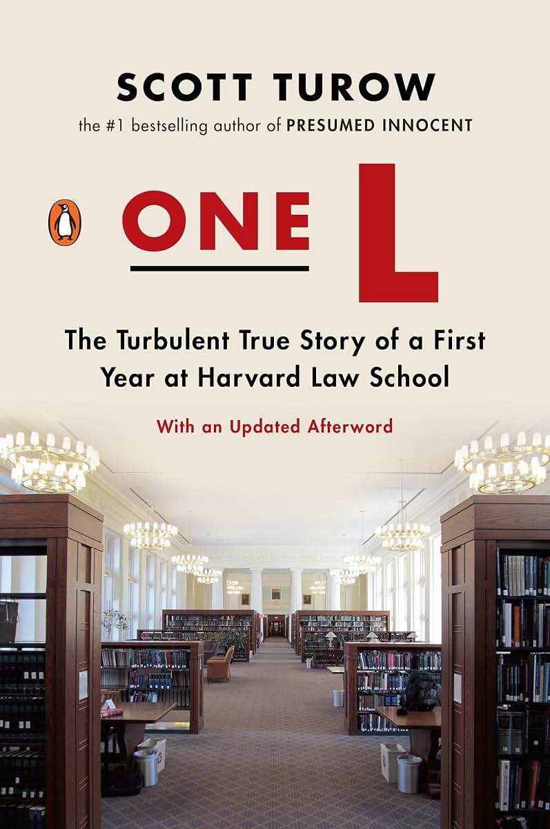 One L: The Turbulent True Story of a First Year at Harvard L