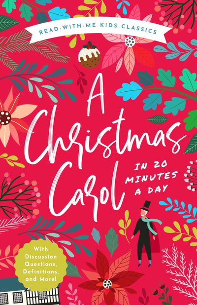 A Christmas Carol in 20 Minutes a Day (Read-With-Me Kids Classics)