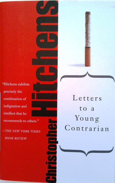 Letters to a Young Contrarian (Art of Mentoring)