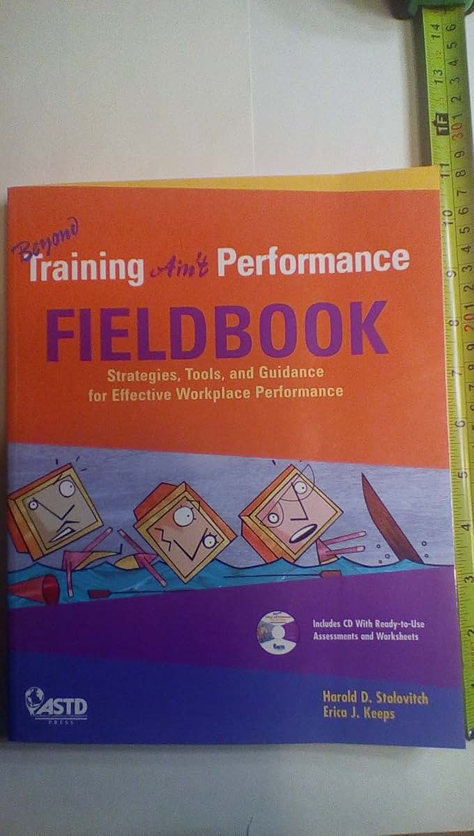 Beyond Training Ain't Performance Fieldbook