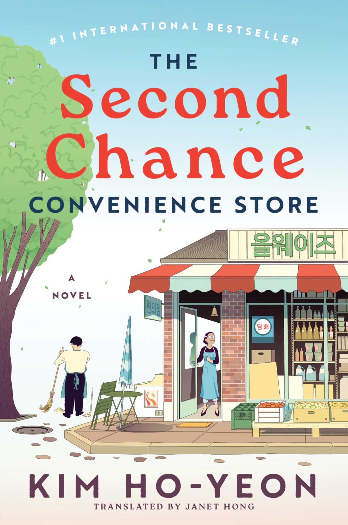 The Second Chance Convenience Store: International Bestseller - A Heartwarming Feel-Good Drama from Seoul
