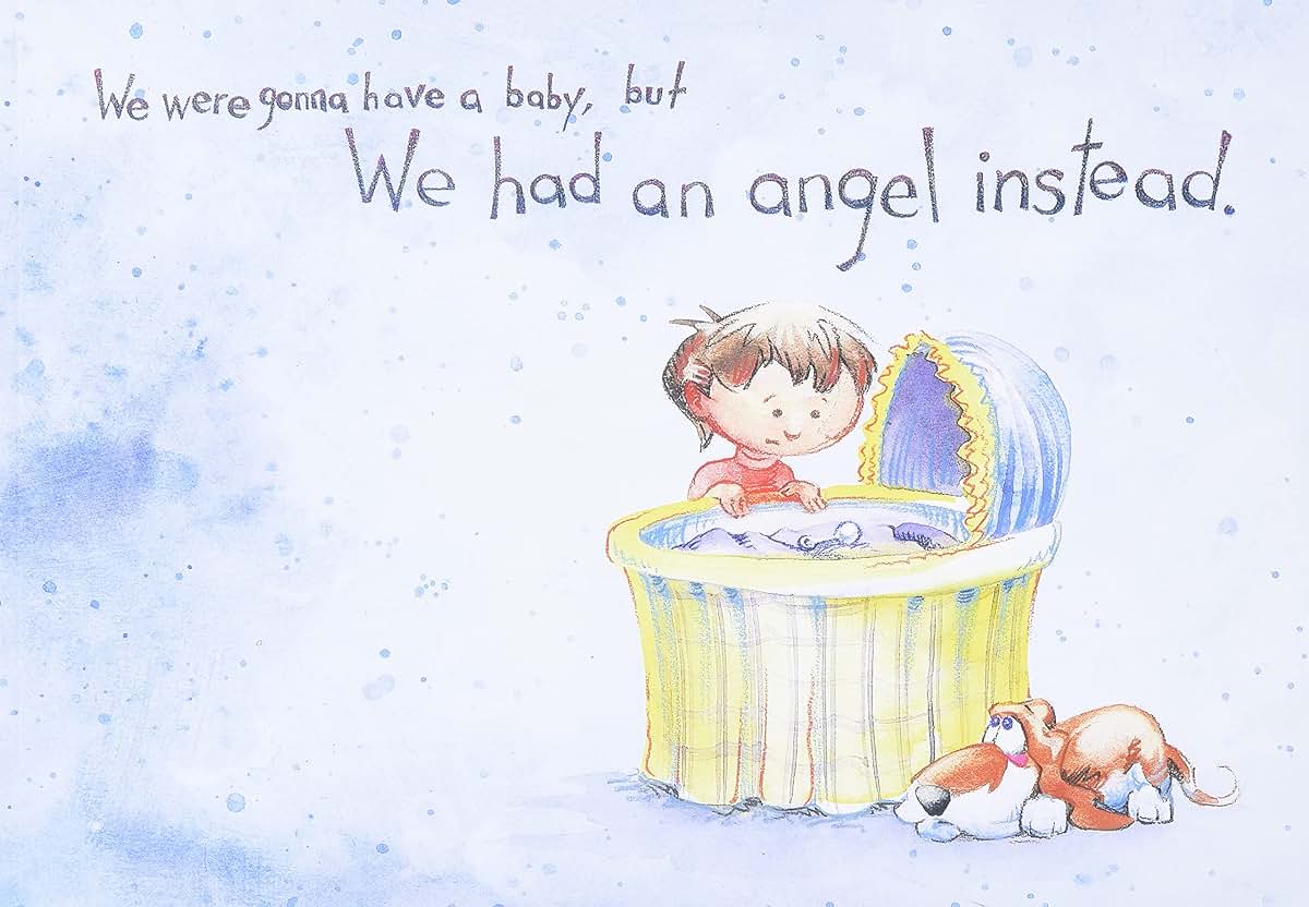 We Were Gonna Have a Baby, But We Had an Angel Instead by P