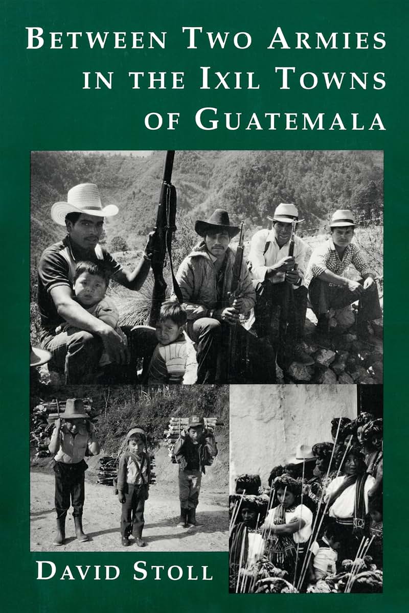 Between Two Armies in the Ixil Towns of Guatemala