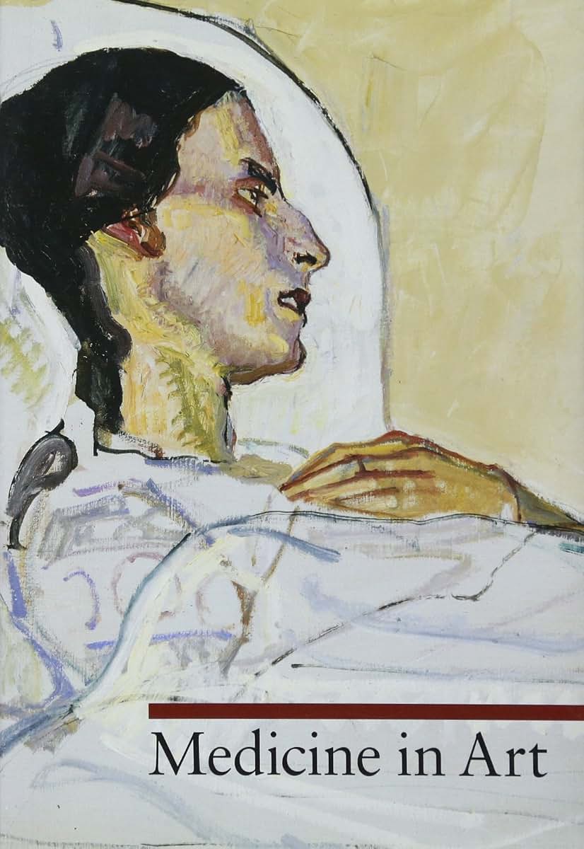 Medicine in Art (A Guide to Imagery)