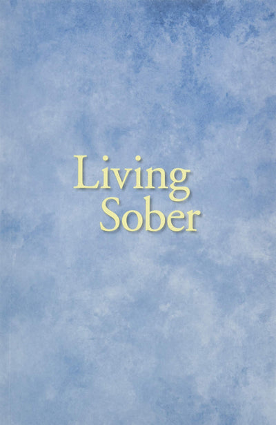 Living Sober by Anonymous