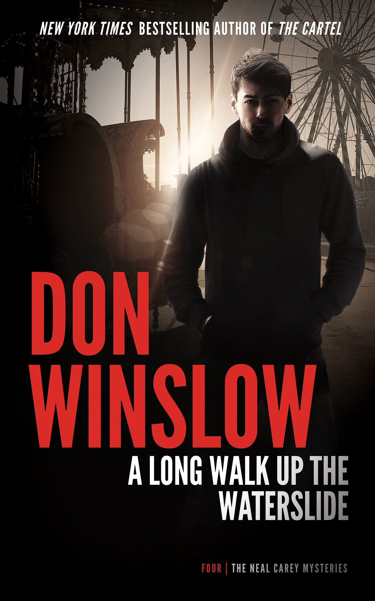 A Long Walk up the Water Slide (Neal Carey Mysteries, Book 4) (Neal Carey Mysteries, 4)