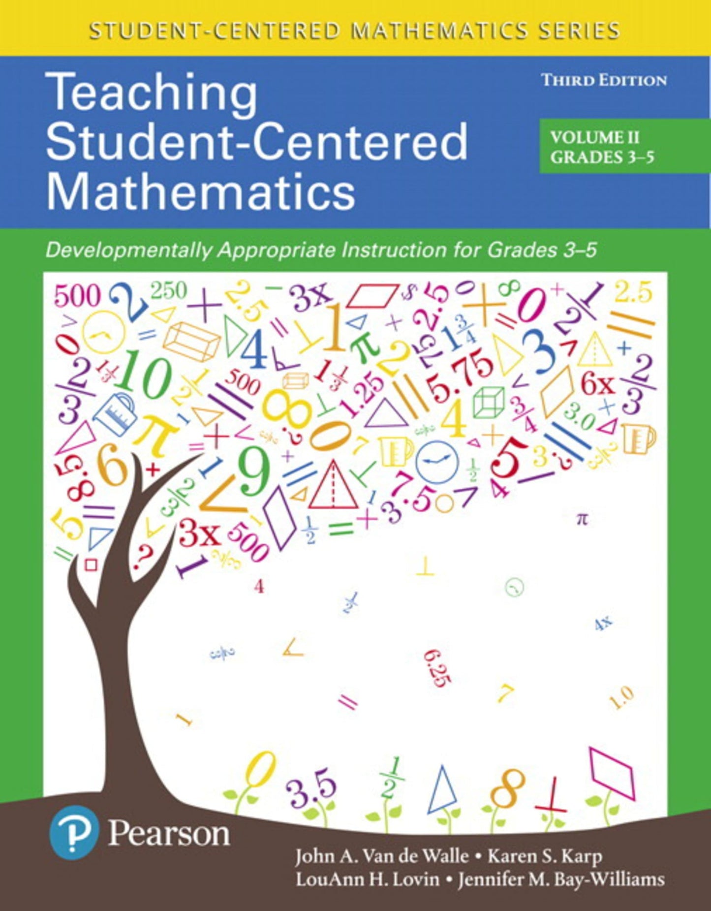 Teaching Student-Centered Mathematics: Developmentally Appropriate Instruction for Grades 3-5 (Volume 2) (Student Centered Mathematics Series)