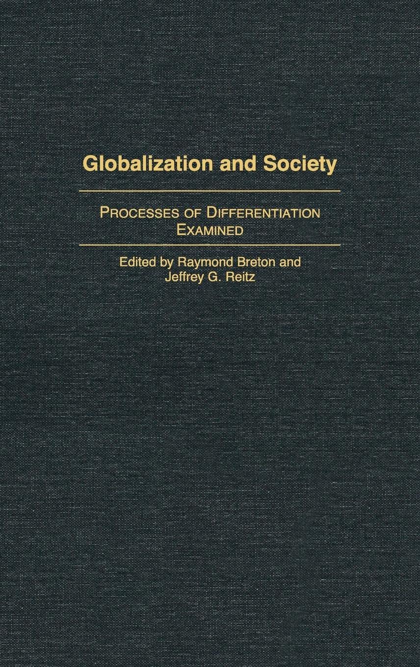 Globalization and Society: Processes of Differentiation Examined