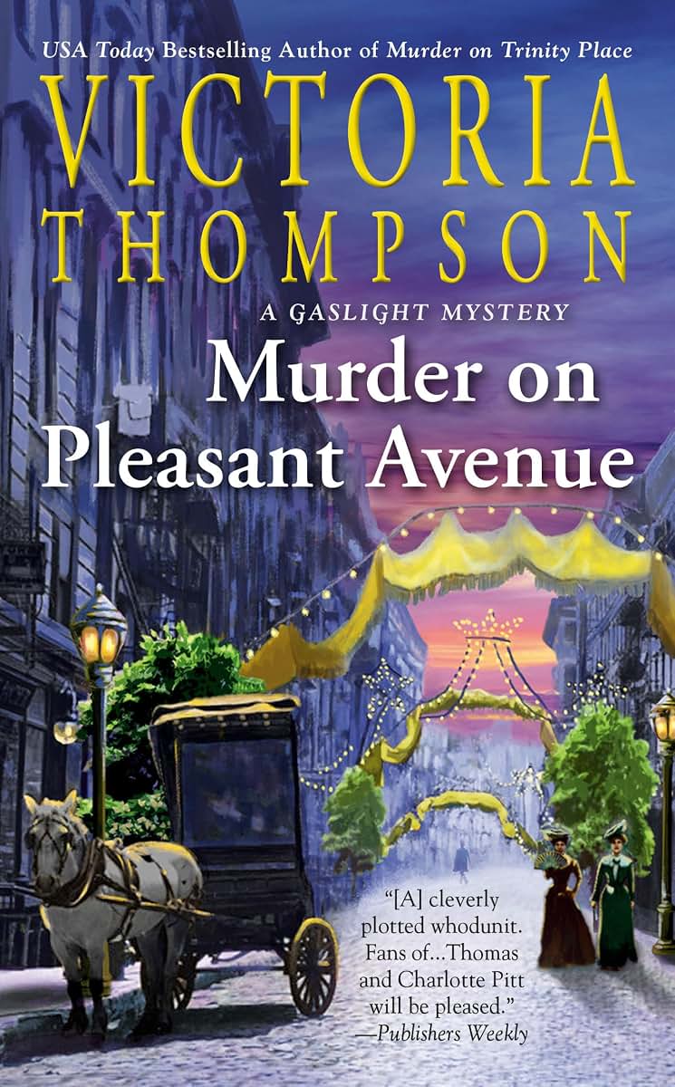 Murder on Pleasant Avenue (A Gaslight Mystery)
