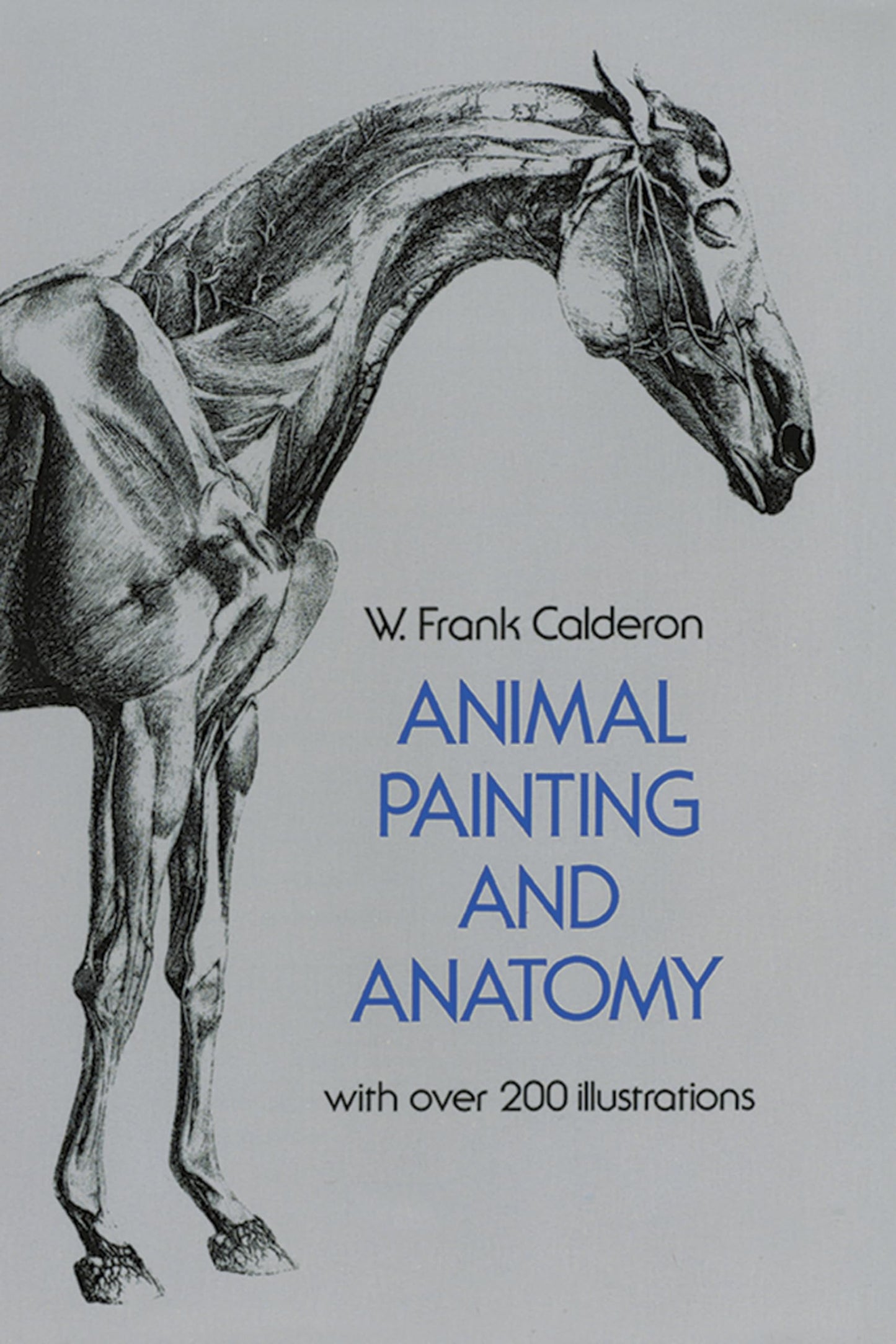 Animal Painting and Anatomy (Dover Anatomy for Artists) by C