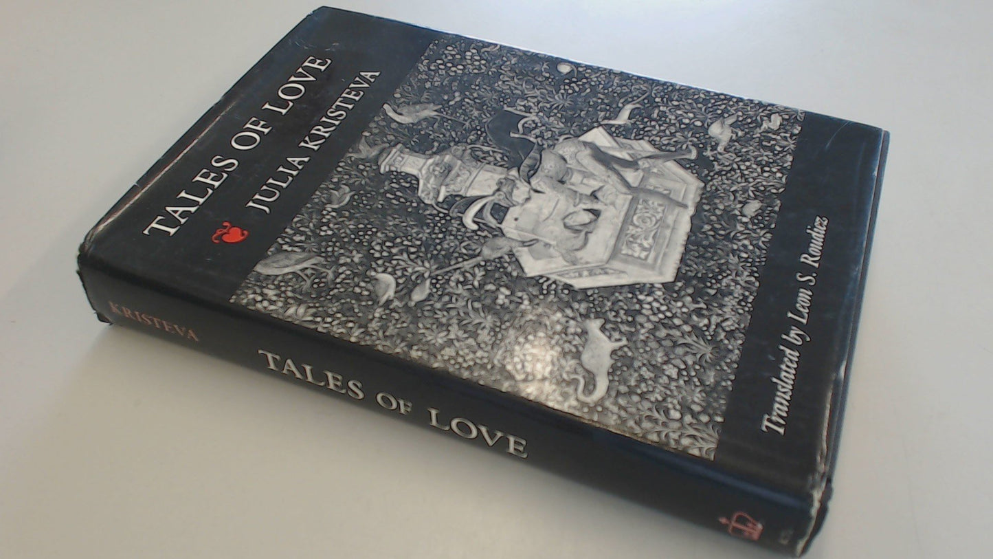 Tales of Love by Julia Kristeva