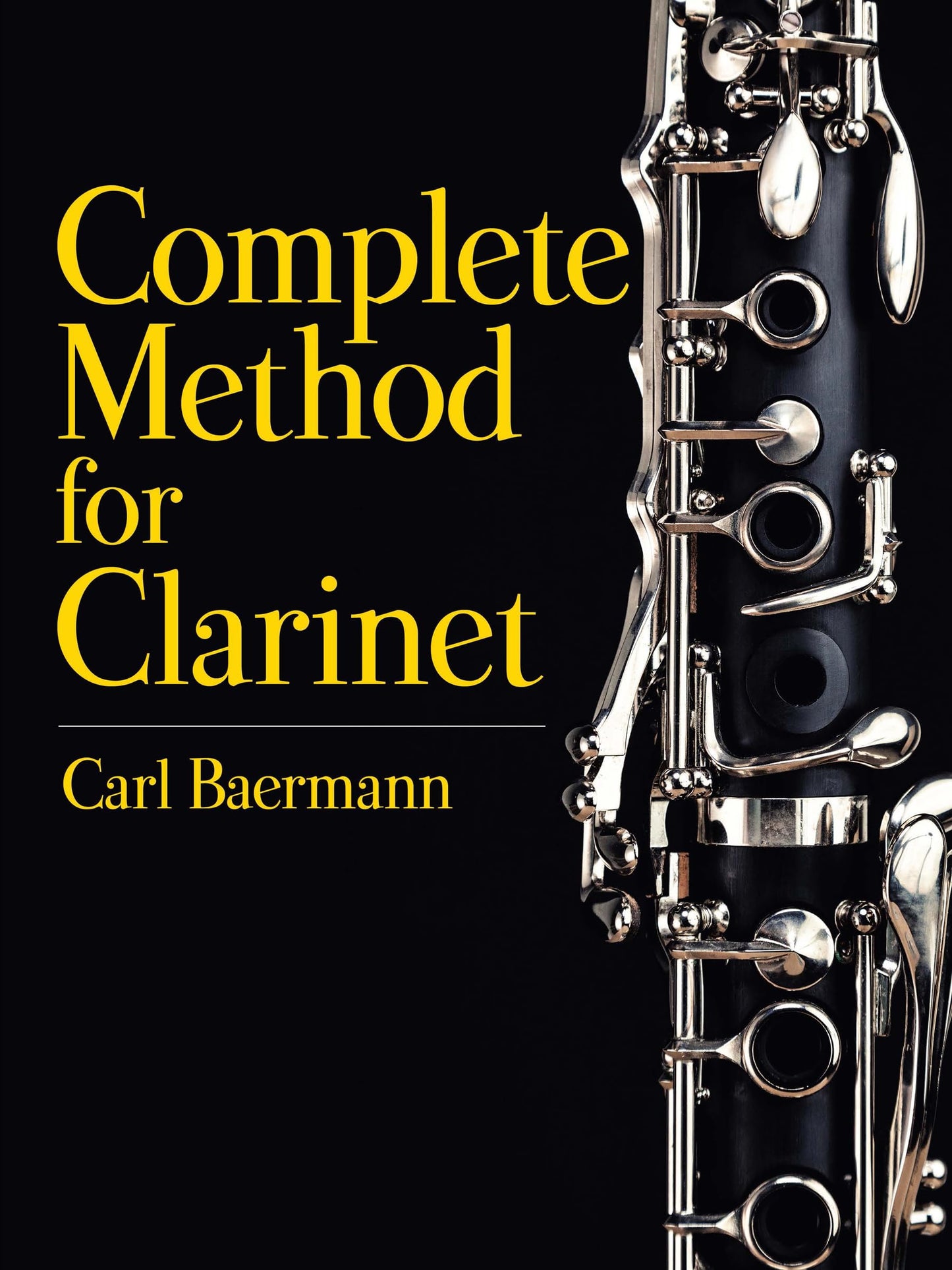 Complete Method for Clarinet (Dover Books On Music: Instruction)