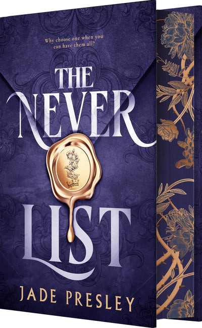 The Never List (Deluxe Limited Edition): A Spicy Why-Choose Romantasy