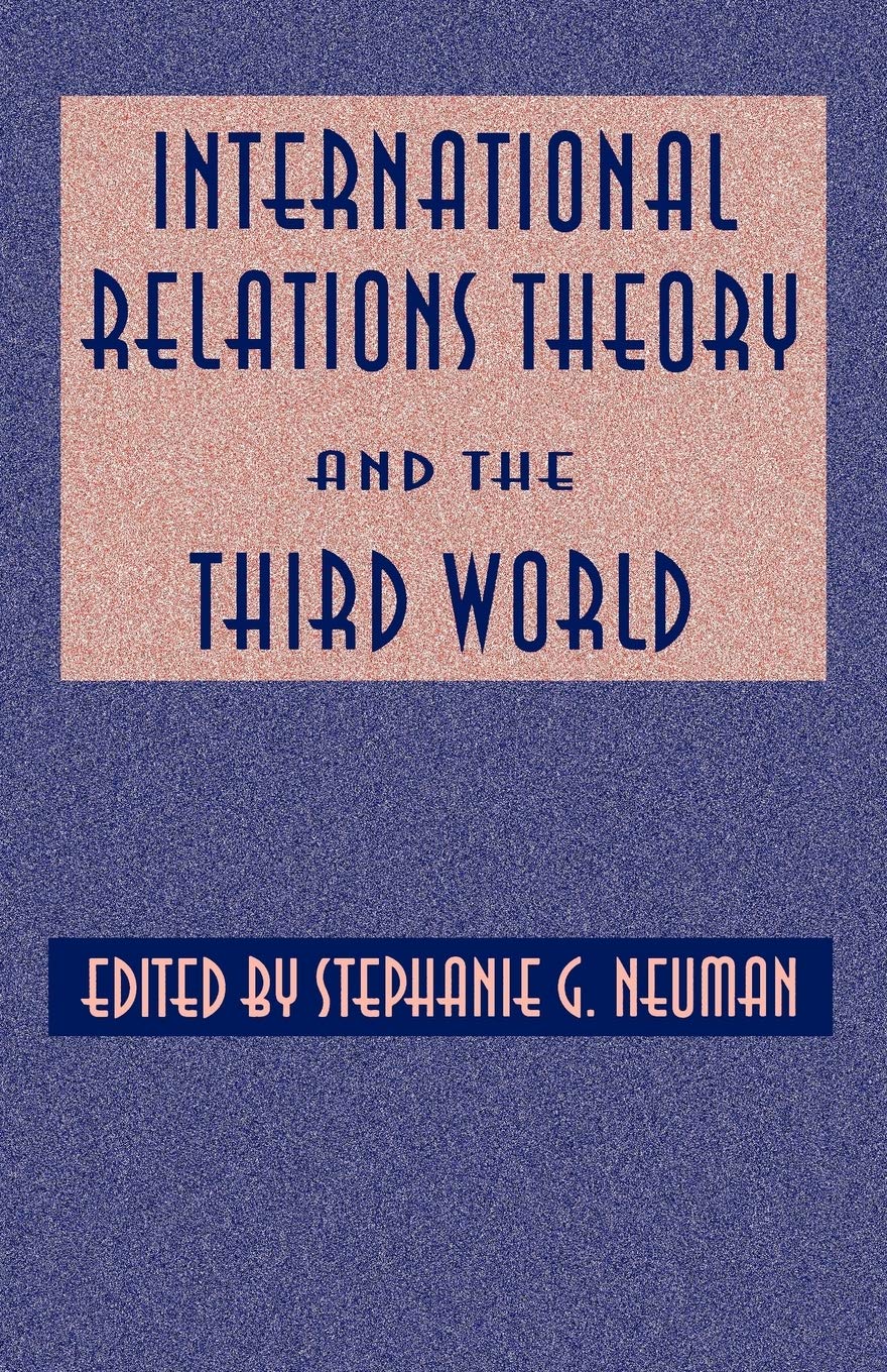 International Relations Theory and the Third World (History