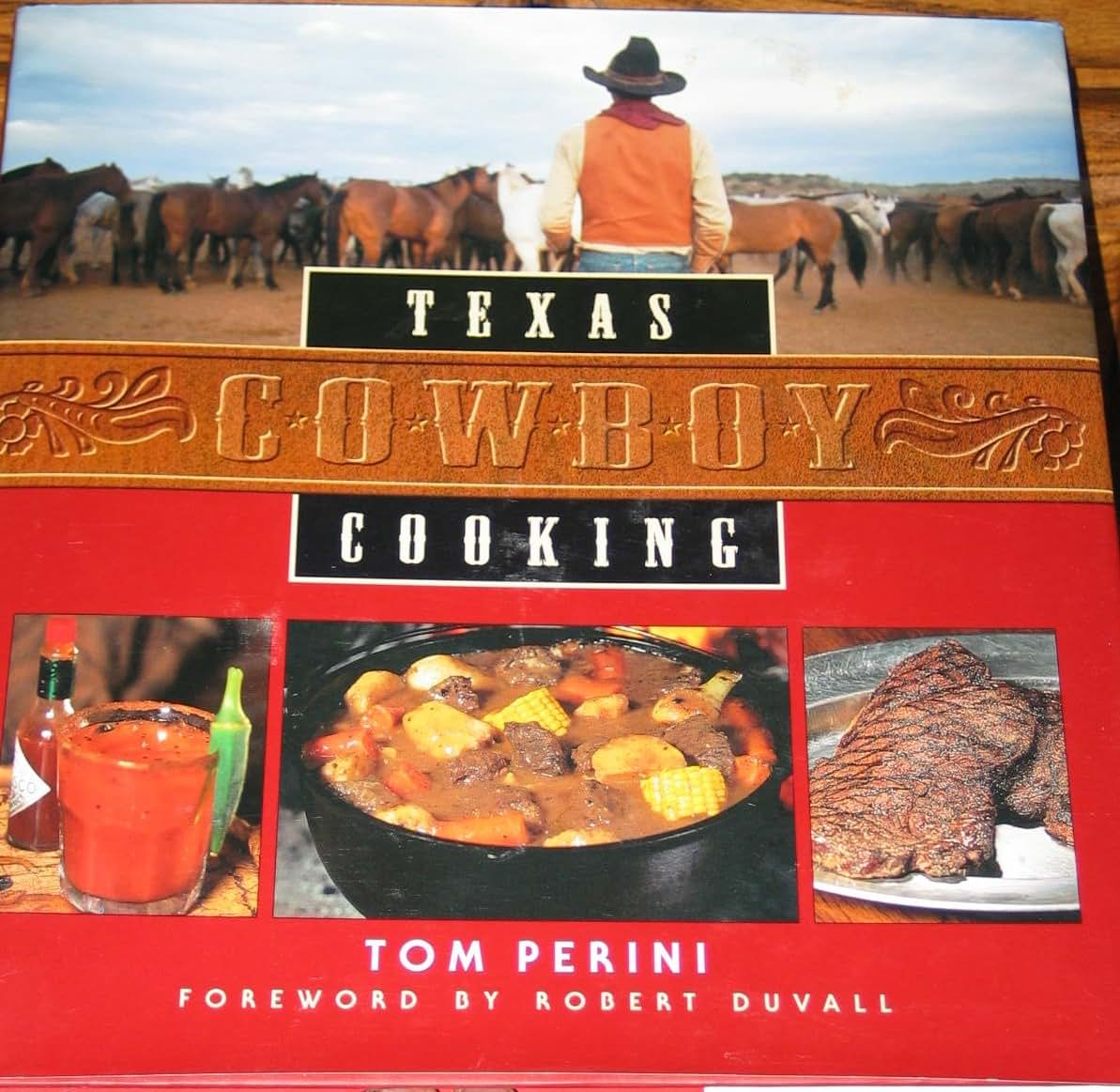 Texas Cowboy Cooking by Perini, Tom