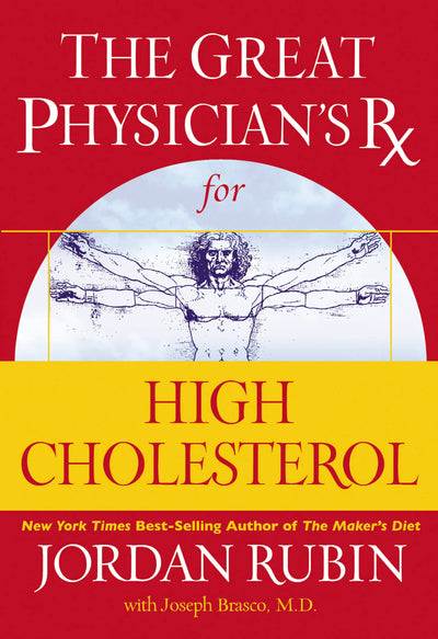 The Great Physician's Rx for High Cholesterol (Great Physician's Rx Series)